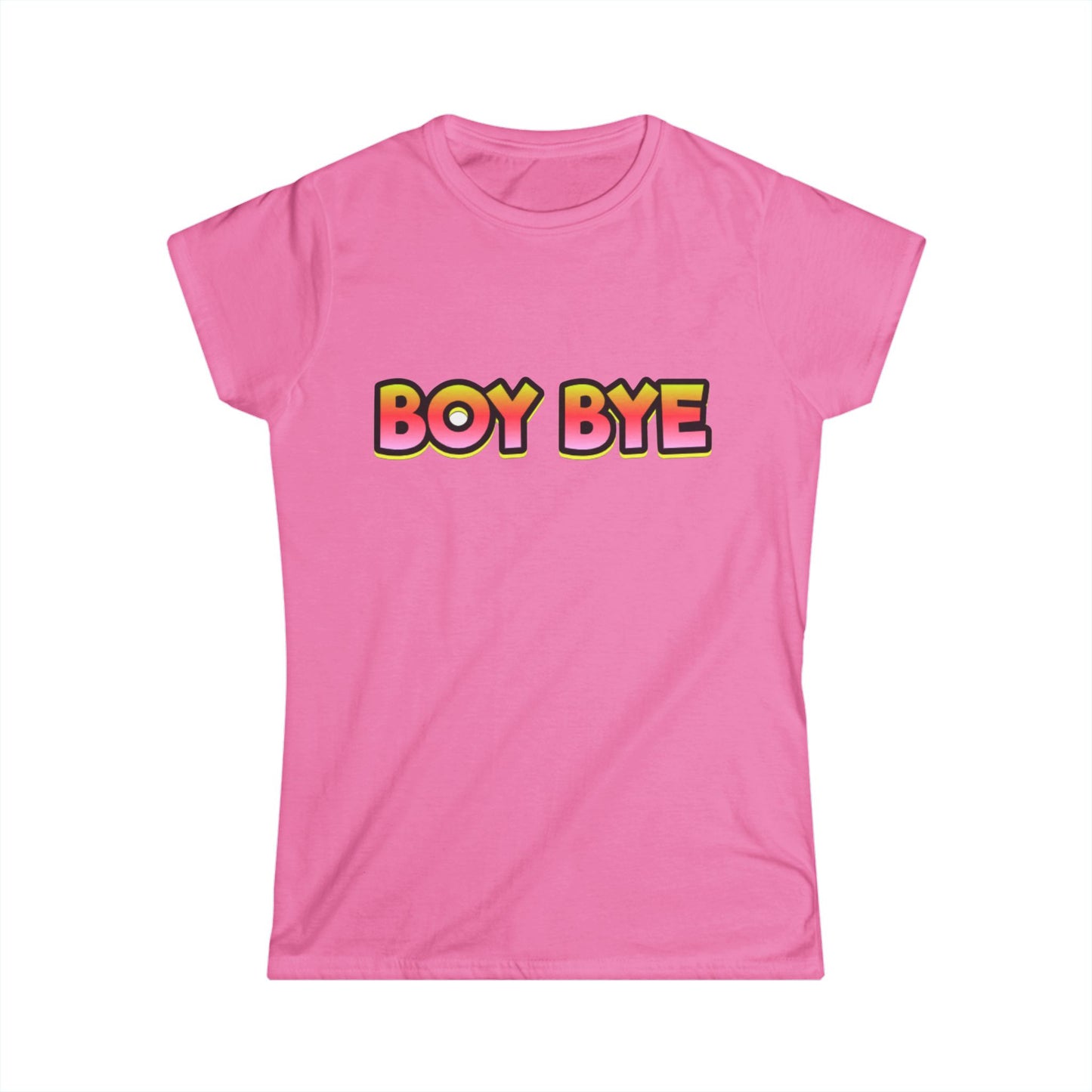 Boy Bye Women's Softstyle Tee