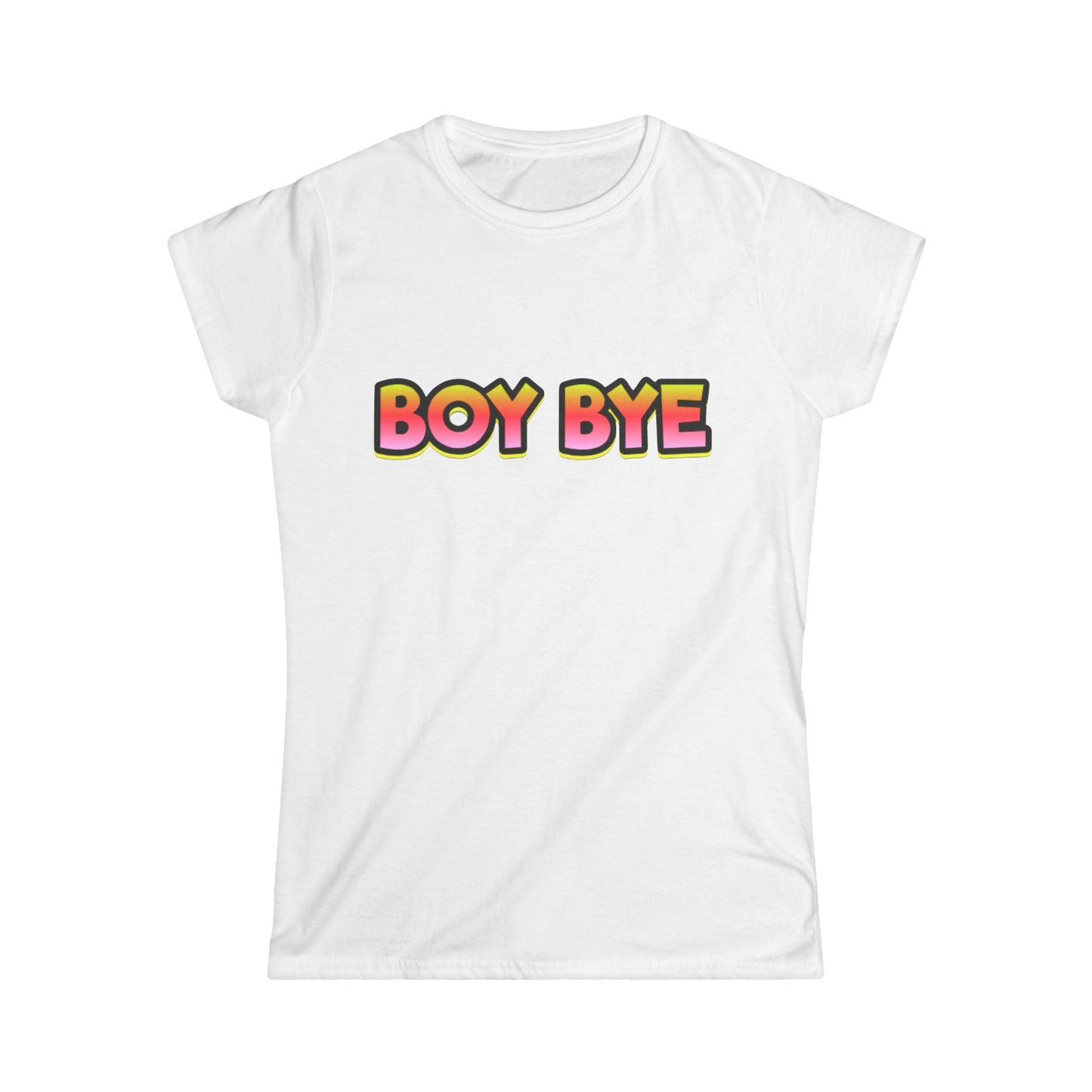 Boy Bye Women's Softstyle Tee