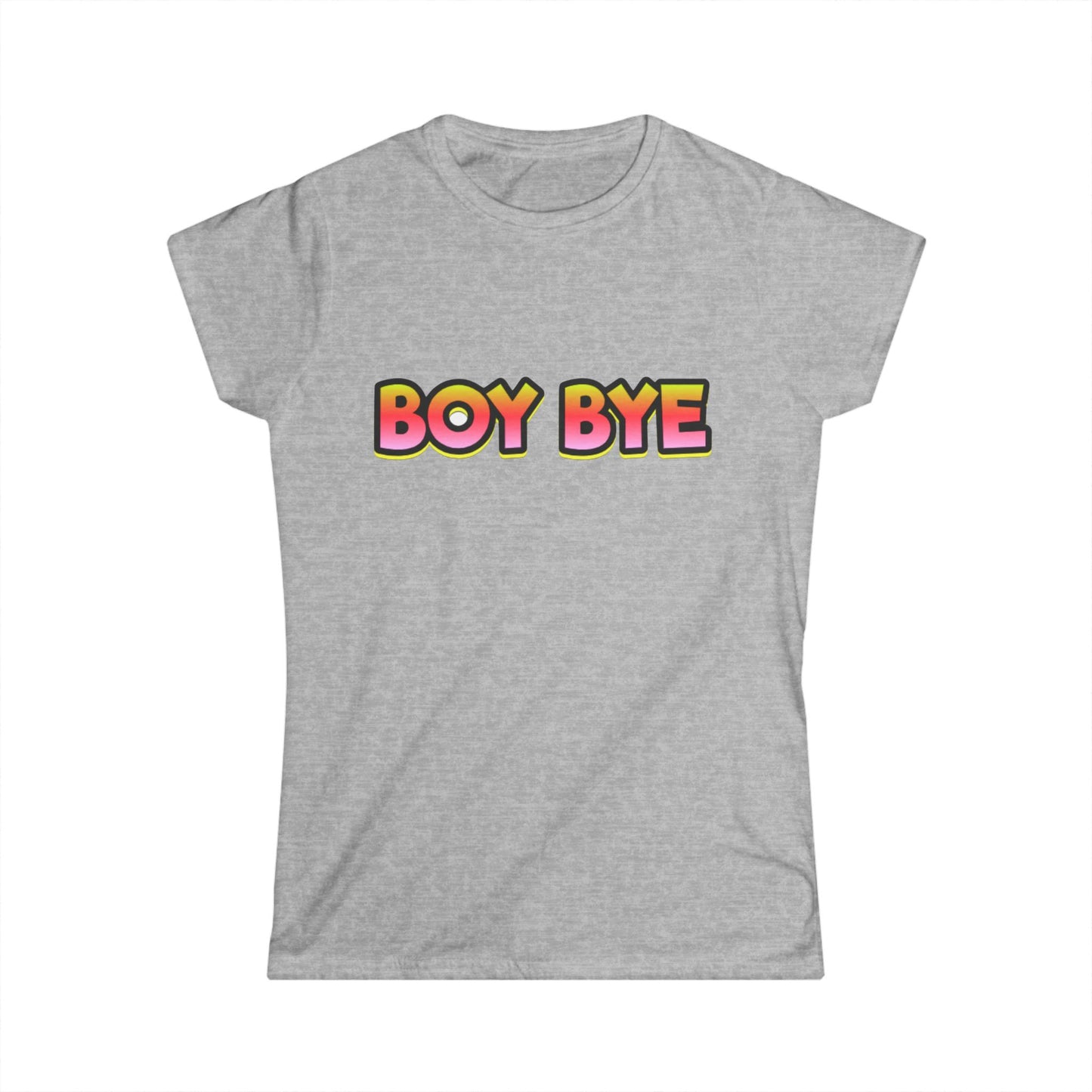 Boy Bye Women's Softstyle Tee