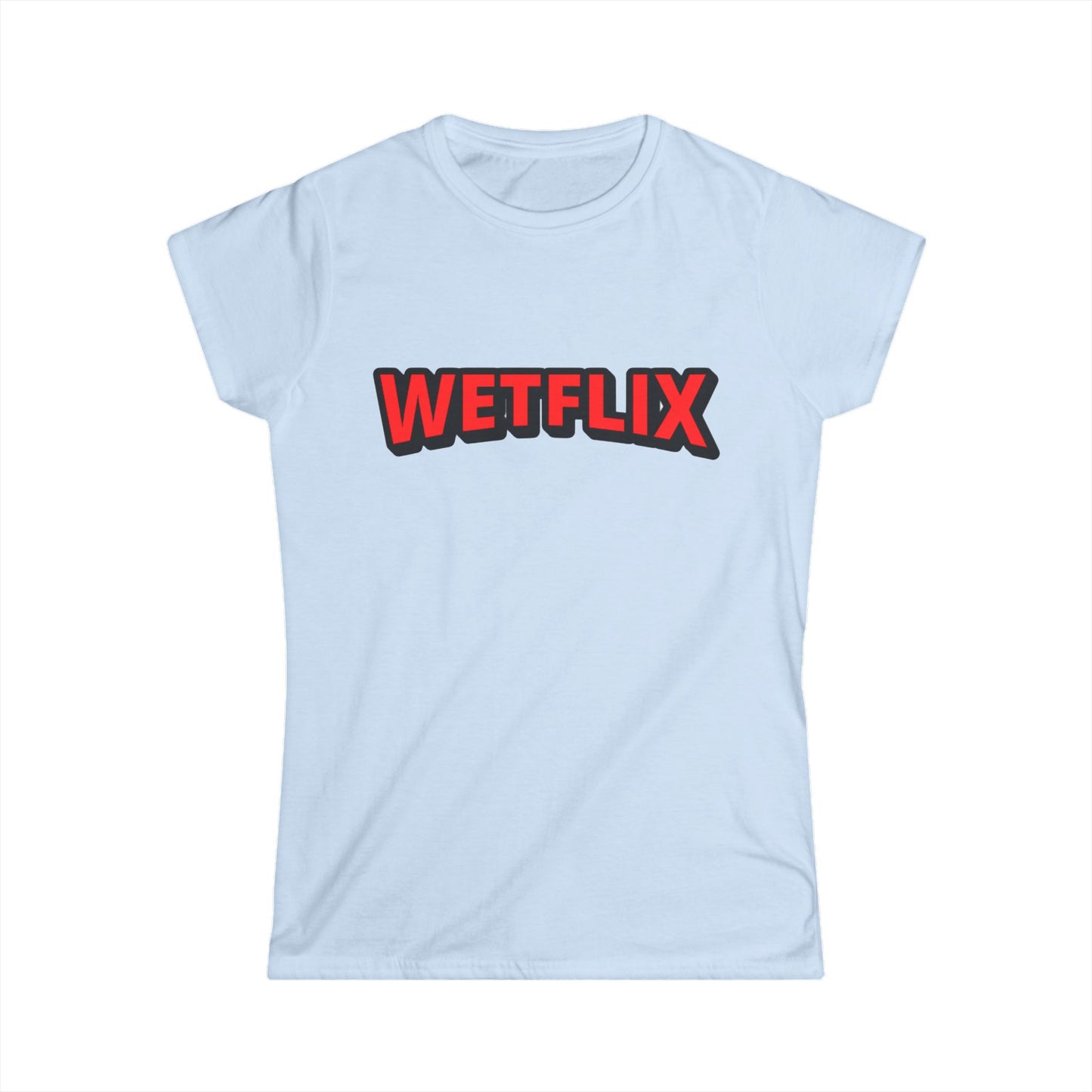 WETFLIX Women's Softstyle Tee
